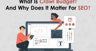What is Crawl Budget And Why Does It Matter for SEO 00000